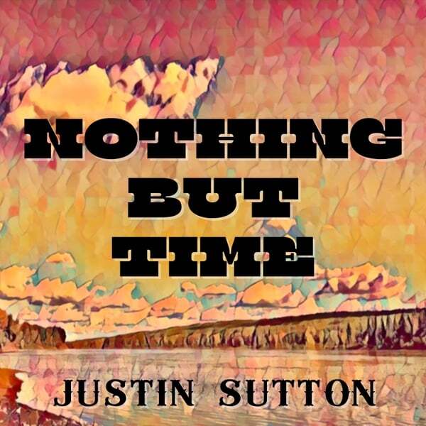 Cover art for Nothing But Time